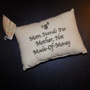 The Boutique Collection Mini Accent Pillow Women OS Cream NEW Mom Humor Gift